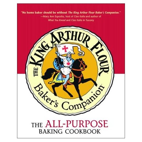 The King Arthur Flour Baker\'s Companion: The All-Purpose Baking Cookbook