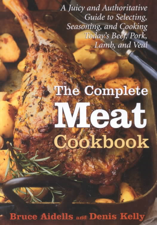 The Complete Meat Cookbook