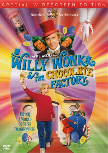 Willy Wonka and The Chocolate Factory